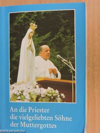 An die Priester die vielgeliebten Söhne der Muttergottes