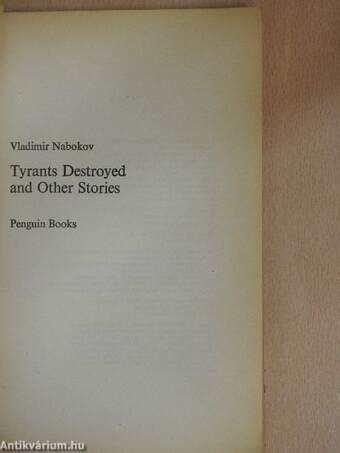 Tyrants Destroyed and Other Stories