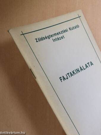 Zöldségtermesztési Kutató Intézet fajtakinálata