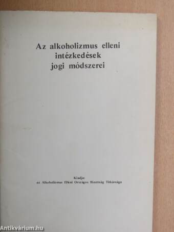 Az alkoholizmus elleni intézkedések jogi módszerei