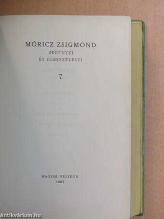 Móricz Zsigmond regényei és elbeszélései 7.