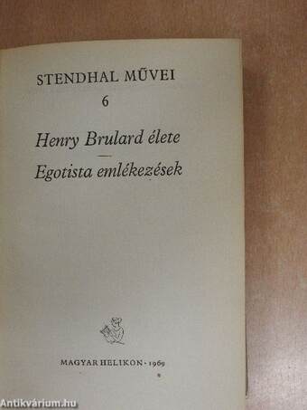 Henry Brulard élete/Egotista emlékezések