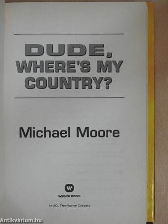 Dude, Where's My Country?