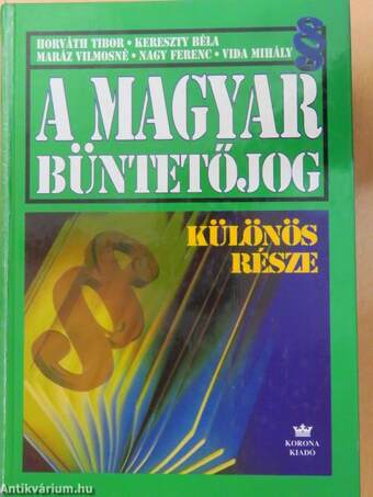 A magyar büntetőjog különös része