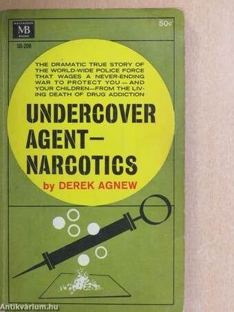 Undercover agent-narcotics