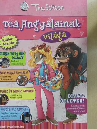 Tea Angyalainak világa