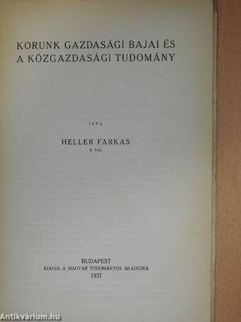 Korunk gazdasági bajai és a közgazdasági tudomány