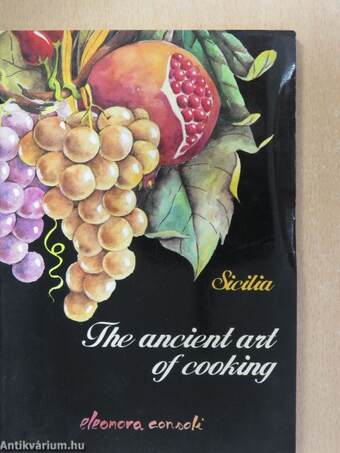 Sicilia - The ancient art of cooking