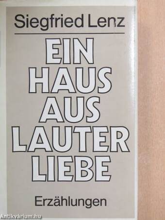 Ein Haus aus Lauter Liebe