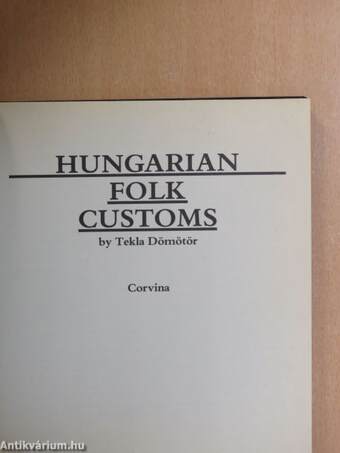 Hungarian Folk Customs