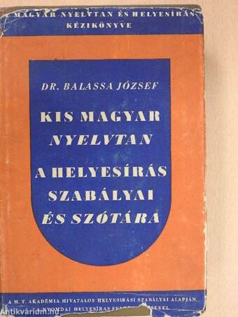 A magyar nyelvtan és helyesírás kézikönyve