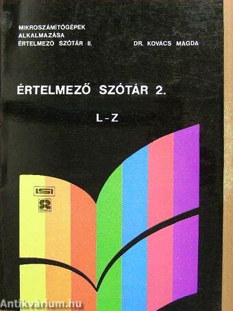 Mikroszámítógépek alkalmazása értelmező szótár 1-2.