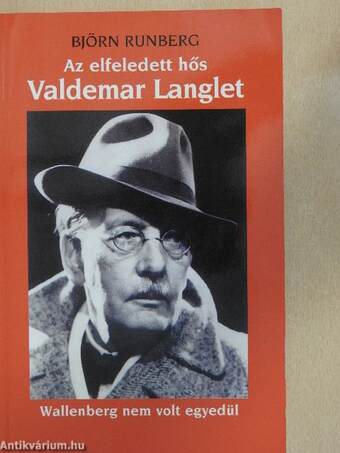 Az elfeledett hős Valdemar Langlet