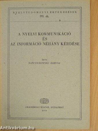 A nyelvi kommunikáció és az információ néhány kérdése