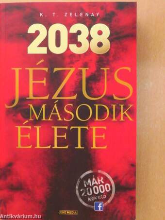 2038 - Jézus második élete