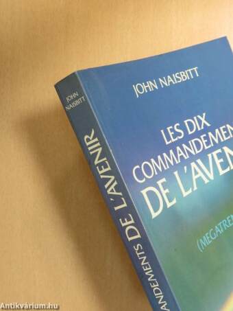 Les Dix Commandements de l'avenir