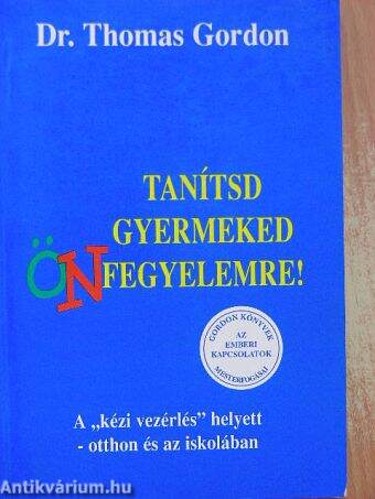 Tanítsd gyermeked önfegyelemre!