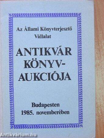 Antikvár könyv aukció - Budapest, 1985. november