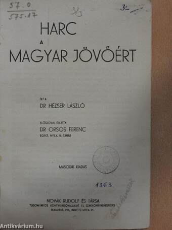 Harc a magyar jövőért (Tiltólistás kötet)