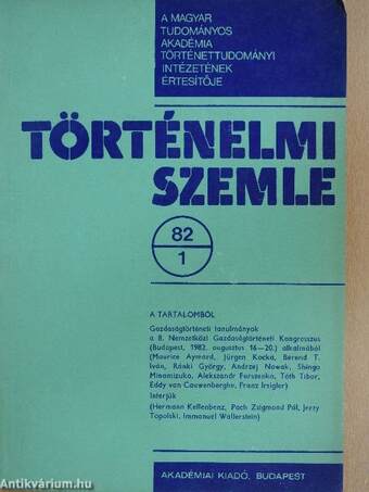 Történelmi Szemle 1982/1-4.