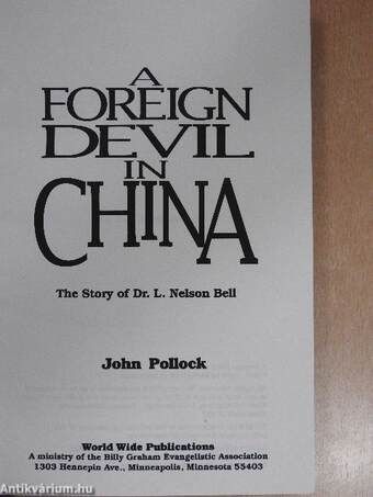 A Foreign Devil in China