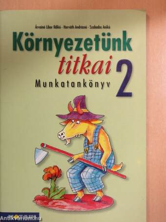 Környezetünk titkai 2.