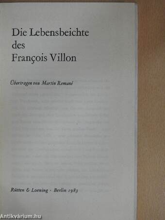 Die Lebensbeichte des François Villon