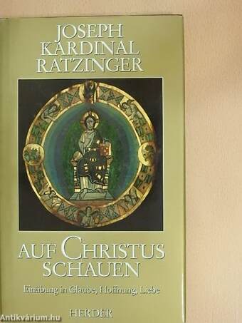 Auf Christus Schauen