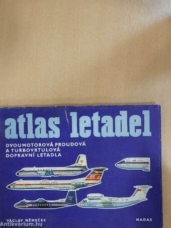 Atlas Letadel - Dvoumotorová proudová a turbovrtulová dopravní letadla