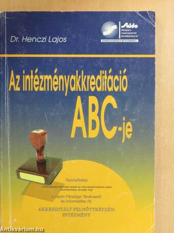 Az intézményakkreditáció ABC-je