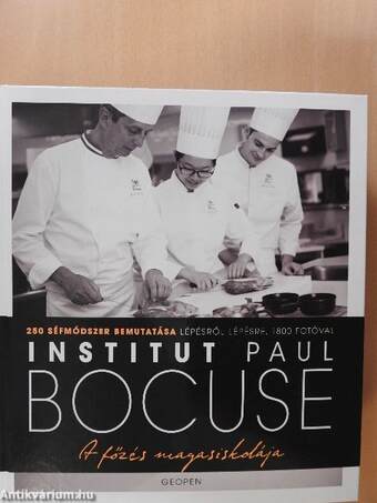 Institut Paul Bocuse - A főzés magasiskolája