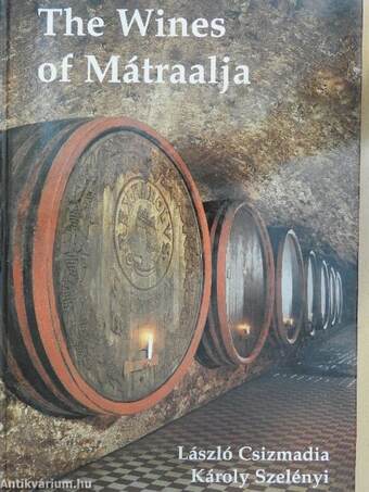 The Wines of Mátraalja