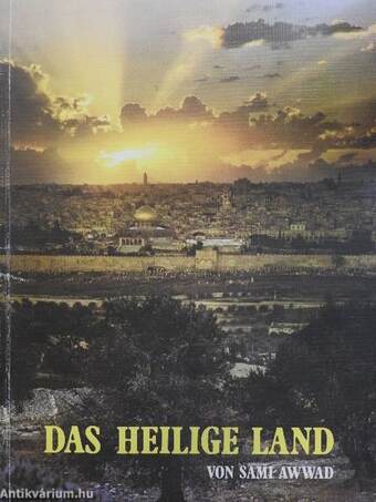 Das Heilige Land in Wort und Bild