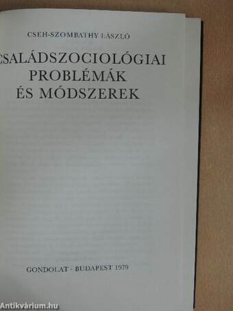 Családszociológiai problémák és módszerek