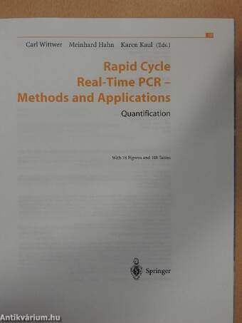 Rapid Cycle Real-Time PCR - Methods and Applications