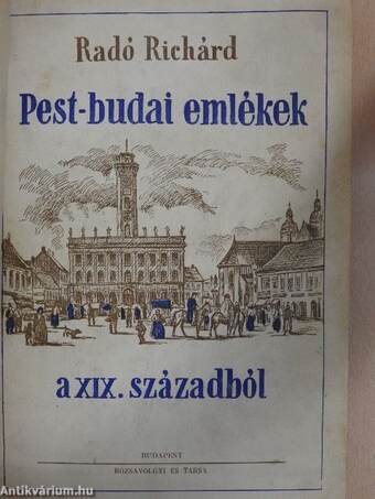 Pest-budai emlékek a XIX. századból