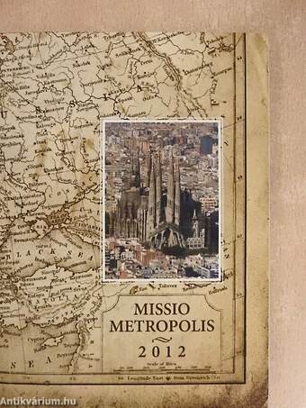 Missio metropolis 2012