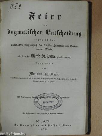 Joseph Weinhofer's weiland Pfarrers zu Pinkafeld einundfünfzig Predigten/Feier der dogmatischen Entscheidung (gótbetűs)