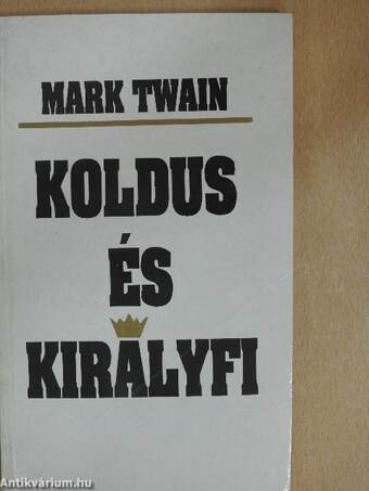 Koldus és királyfi