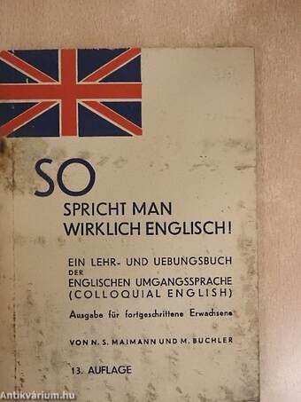 So spricht man wirklich Englisch!