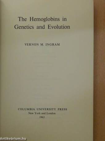 The Hemoglobins in Genetics and Evolution