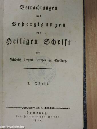 Betrachtungen und Beherzigungen der Heiligen Schrift I-II. (gótbetűs)