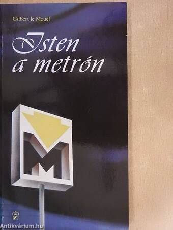 Isten a metrón