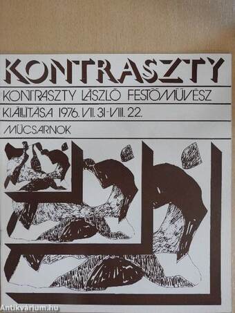 Kontraszty László festőművész kiállítása