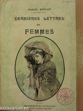 Derniéres Lettres de Femmes/Cousine Laura/Pan! Dans les contes crevants