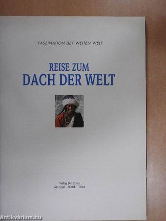 Reise zum dach der Welt