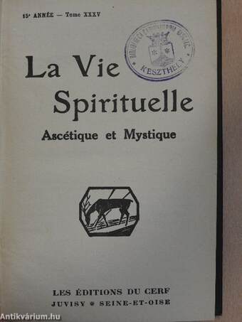 La Vie Spirituelle 1933. (nem teljes évfolyam) I-III.