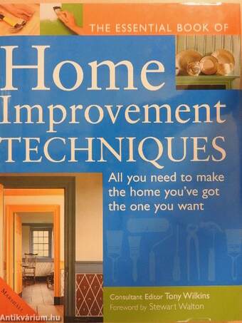 The Essential Book of Home Improvement Techniques
