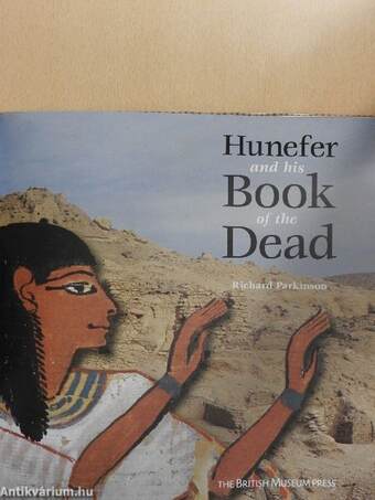 Hunefer and his Book of the Dead