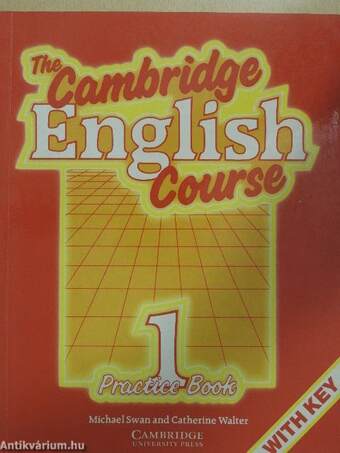 The Cambridge English Course 1. - Practice Book with Key